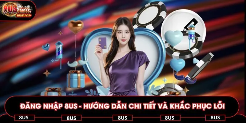 đăng nhập 8us